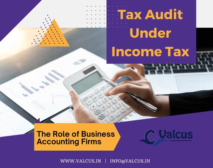 Tax Audit Under Income Tax